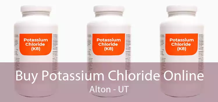 Buy Potassium Chloride Online Alton - UT