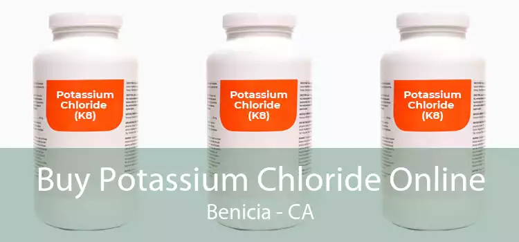 Buy Potassium Chloride Online Benicia - CA