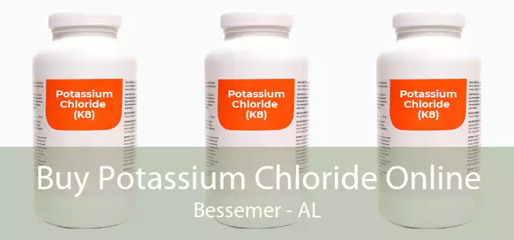 Buy Potassium Chloride Online Bessemer - AL