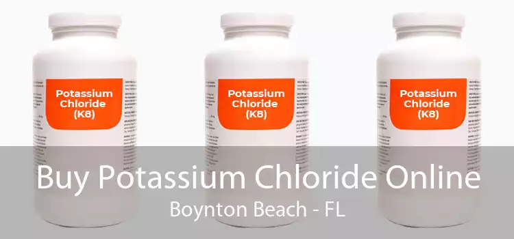 Buy Potassium Chloride Online Boynton Beach - FL