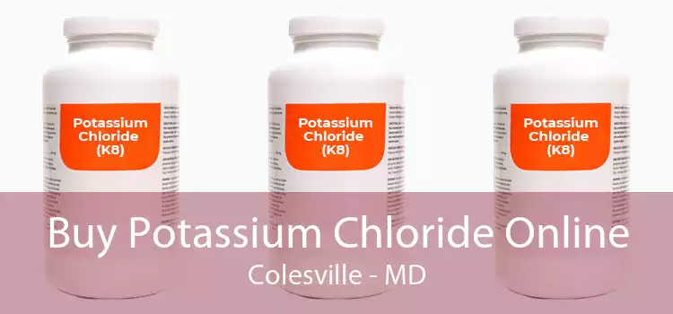Buy Potassium Chloride Online Colesville - MD