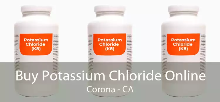 Buy Potassium Chloride Online Corona - CA