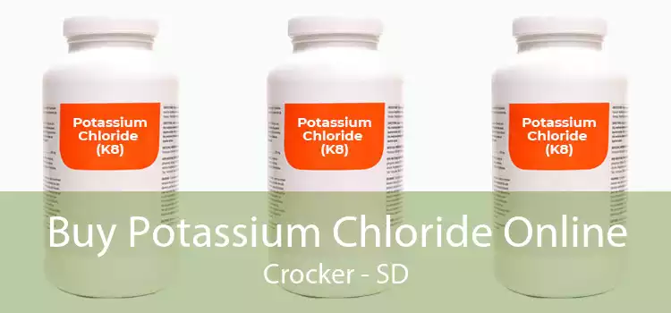Buy Potassium Chloride Online Crocker - SD