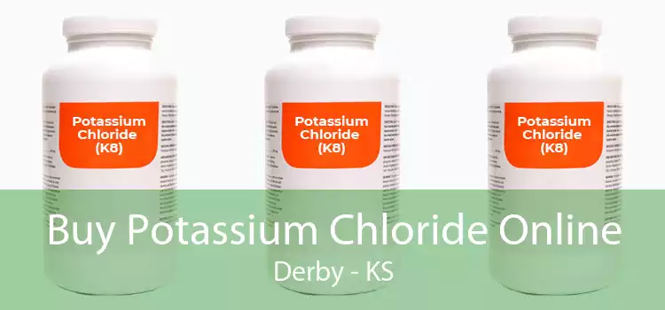 Buy Potassium Chloride Online Derby - KS