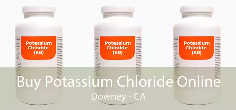 Buy Potassium Chloride Online Downey - CA