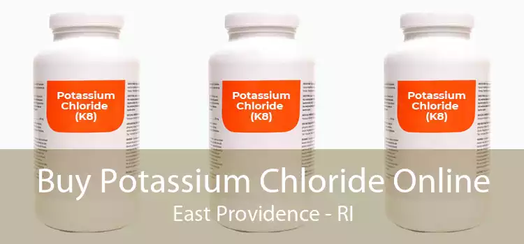 Buy Potassium Chloride Online East Providence - RI