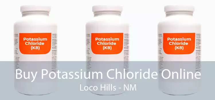 Buy Potassium Chloride Online Loco Hills - NM