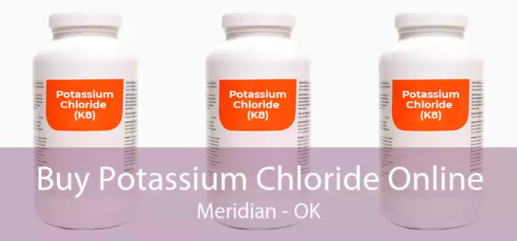 Buy Potassium Chloride Online Meridian - OK